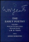 The Early Poetry : Mosada and the Island of Statues Manuscript Materials v.1 - Book