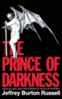 The Prince of Darkness : Radical Evil and the Power of Good in History - Book