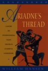 Ariadne's Thread : A Guide to International Stories in Classical Literature - Book