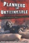 Planning the Unthinkable : How New Powers Will Use Nuclear, Biological, and Chemical Weapons - Book