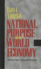 National Purpose in the World Economy : Post-Soviet States in Comparative Perspective - Book