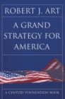 A Grand Strategy for America - Book