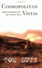 Cosmopolitan Vistas : American Regionalism and Literary Value - Book