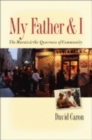 My Father and I : The Marais and the Queerness of Community - Book