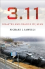 3.11 : Disaster and Change in Japan - Book