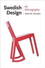 Swedish Design : An Ethnography - eBook