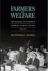 Farmers on Welfare : The Making of Europe's Common Agricultural Policy - Book