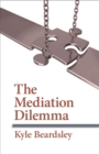 Mediation Dilemma - eBook