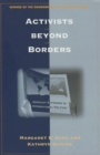 Activists beyond Borders : Advocacy Networks in International Politics - Book