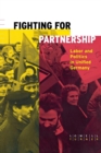 Fighting for Partnership : Labor and Politics in Unified Germany - Book