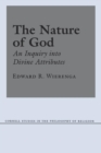 The Nature of God : An Inquiry into Divine Attributes - Book