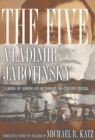 The Five : A Novel of Jewish Life in Turn-of-the-Century Odessa - Book