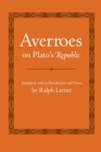 Averroes on Plato's "Republic" - Book