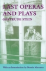 Last Operas and Plays - Book