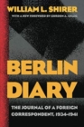 Berlin Diary : The Journal of a Foreign Correspondent, 1934-1941 - Book