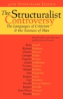 The Structuralist Controversy : The Languages of Criticism and the Sciences of Man - Book