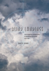 Blind Landings : Low-Visibility Operations in American Aviation, 1918-1958 - Book