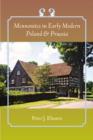 Mennonites in Early Modern Poland and Prussia - Book