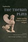The Theban Plays : Oedipus the King, Oedipus at Colonus, Antigone - Book
