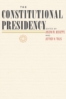 The Constitutional Presidency - Book