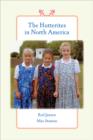 The Hutterites in North America - Book