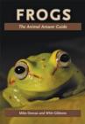 Frogs : The Animal Answer Guide - Book