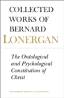 The Ontological and Psychological Constitution of Christ : Volume 7 - Book