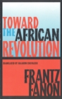 Toward the African Revolution - Book