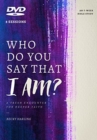 Who Do You Say That I Am? DVD - Book