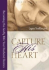 Capture His Heart - Book