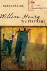 William Henry Is a Fine Name - Book