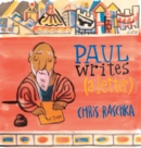 Paul Writes (A Letter) - Book