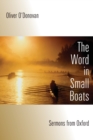 Word in Small Boats : Sermons from Oxford - Book