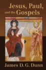 Jesus, Paul, and the Gospels - Book