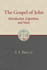 Gospel of John : Introduction, Exposition, and Notes - Book