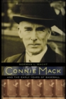 Connie Mack and the Early Years of Baseball - eBook