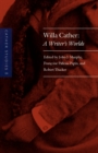 Cather Studies, Volume 8 : Willa Cather: A Writer's Worlds - Book