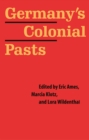 Germany's Colonial Pasts - eBook
