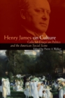 Henry James on Culture : Collected Essays on Politics and the American Social Scene - Book