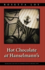 Hot Chocolate at Hanselmann's - Book