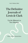 The Definitive Journals of Lewis and Clark, Vol 3 : Up the Missouri to Fort Mandan - Book