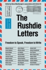 The Rushdie Letters : Freedom to Speak, Freedom to Write - Book