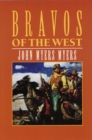 Bravos of the West - Book