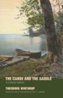 The Canoe and the Saddle : A Critical Edition - Book