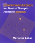 Documentation for Physical Therapist Assistants - Book
