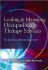 Leading & Managing Occupational Therapy Services - Book