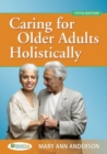 Caring for Older Adults Holistically 5e - Book
