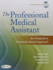 Pkg: The Professional Medical Assistant + Prof Med Asst Student Activity Manual + MA Notes 2e - Book