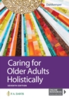 Caring for Older Adults Holistically - Book