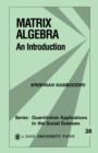 Matrix Algebra : An Introduction - Book
